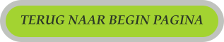 TERUG NAAR BEGIN PAGINA