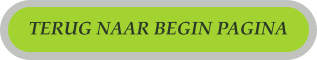 TERUG NAAR BEGIN PAGINA