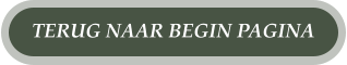 TERUG NAAR BEGIN PAGINA