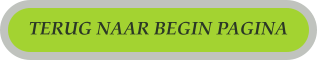 TERUG NAAR BEGIN PAGINA